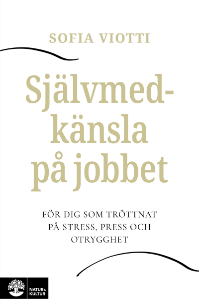 Självmedkänsla på jobbet