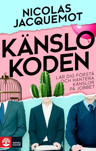 Känslokoden av Nicolas Jacquemot. 