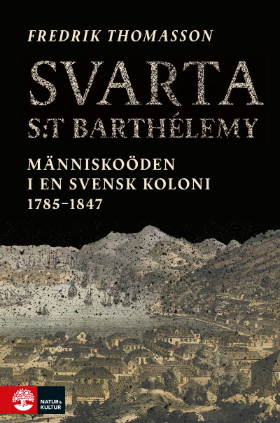 Svarta St Barthélemy av Fredrik Thomasson.