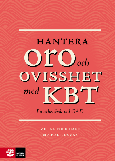 Hanter oro och ovisshet med KBT