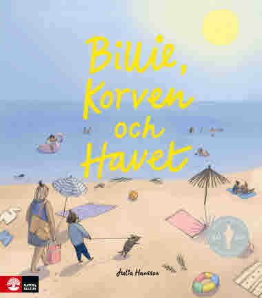 Bille, korven och havet Julia Hansson - 9789127162839