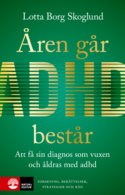 Åren går ADHD består