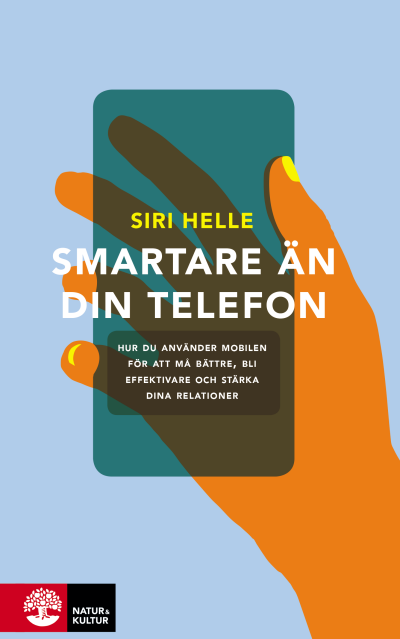 Smartare än din telefon av Siri Helle
