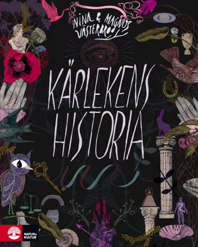 Kärlekens historia av Nina och Magnus Västerbro