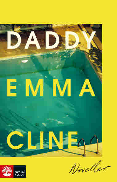 Daddy av Emma Cline