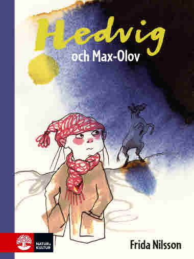 Hedvig och Max-Olov av Frida Nilsson