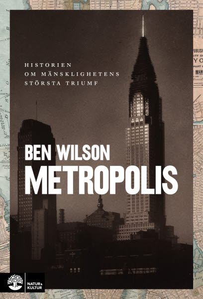 Metropolis av Ben Wilson
