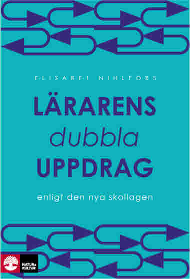 Lärarens dubbla uppdrag_Nihlfors.tif
