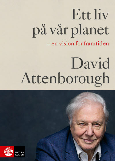 Ett liv på vår planet av David Attenborough