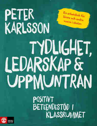 Tydlighet, ledarskap & uppmuntran