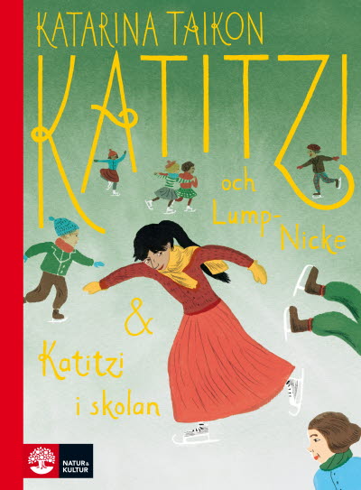 Katitzi och LumpNicke & Katitzi i skolan