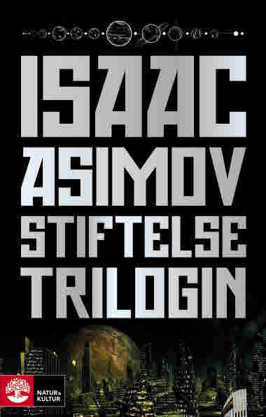 Stiftelsetriologin av Isaac Asimov