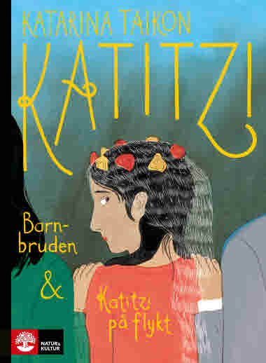 Katitzi Barnbruden  & Katitizi på flykt