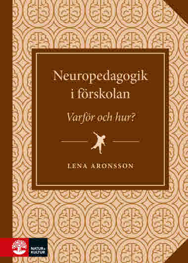 Neuropedagogik i förskolan