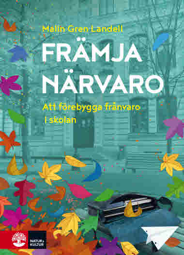 Främja närvaro