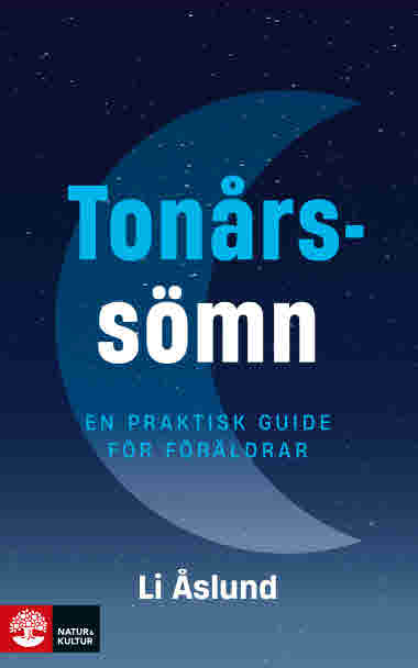 Åslund, Li/Tonårssömn