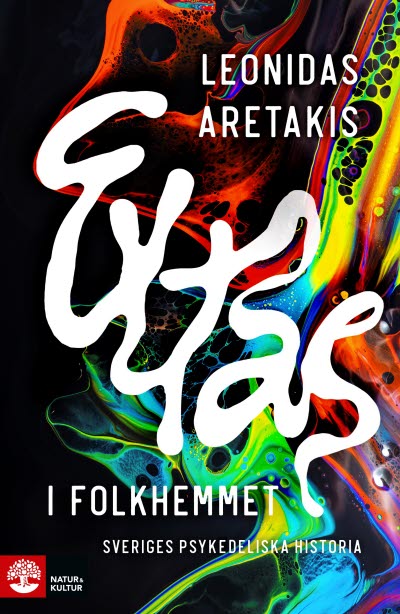 Extas i folkhemmet av Leonidas Aretakis