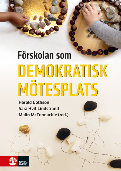 Förskolan som demokratisk mötesplats
