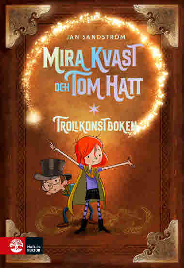 Mira Kvast & Tom Hatt: Trollkonstboken av Jan Sandström