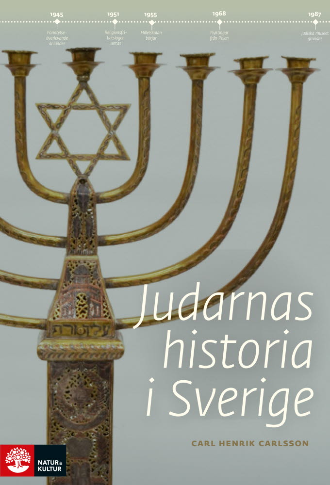 Judarnas historia i Sverige av Carl Henrik Carlsson