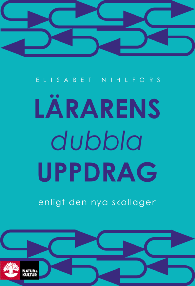 Lärarens dubbla uppdrag_Nihlfors.tif