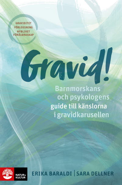Gravid! av Erika Baraldi och Sara Dellner
