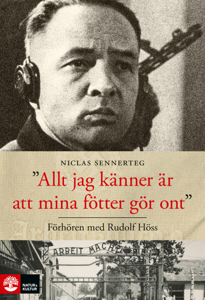 Allt jag känner är att mina fötter gör ont av Niclas Sennerteg
