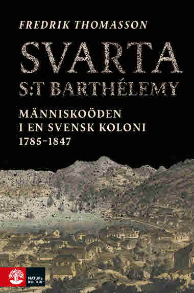 Svarta St Barthélemy av Fredrik Thomasson.