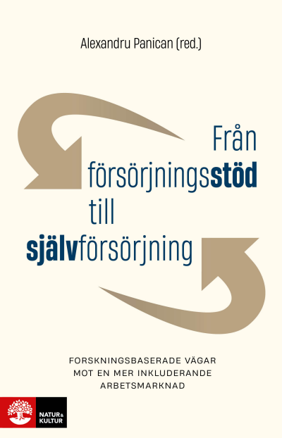 Från försörjningsstöd till självförsörjning