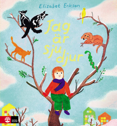 Jag är sju djur av Elisabet Ericson