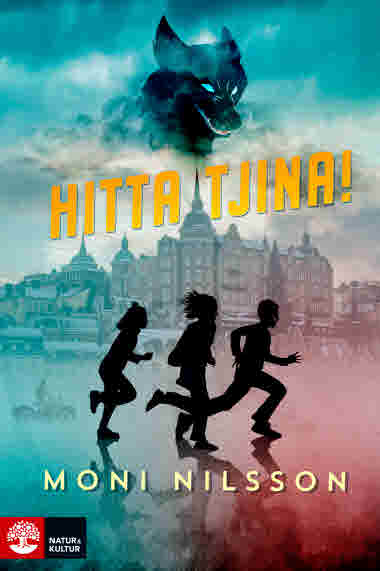 Hitta Tjina! av  Moni Nilsson - 9789127164000