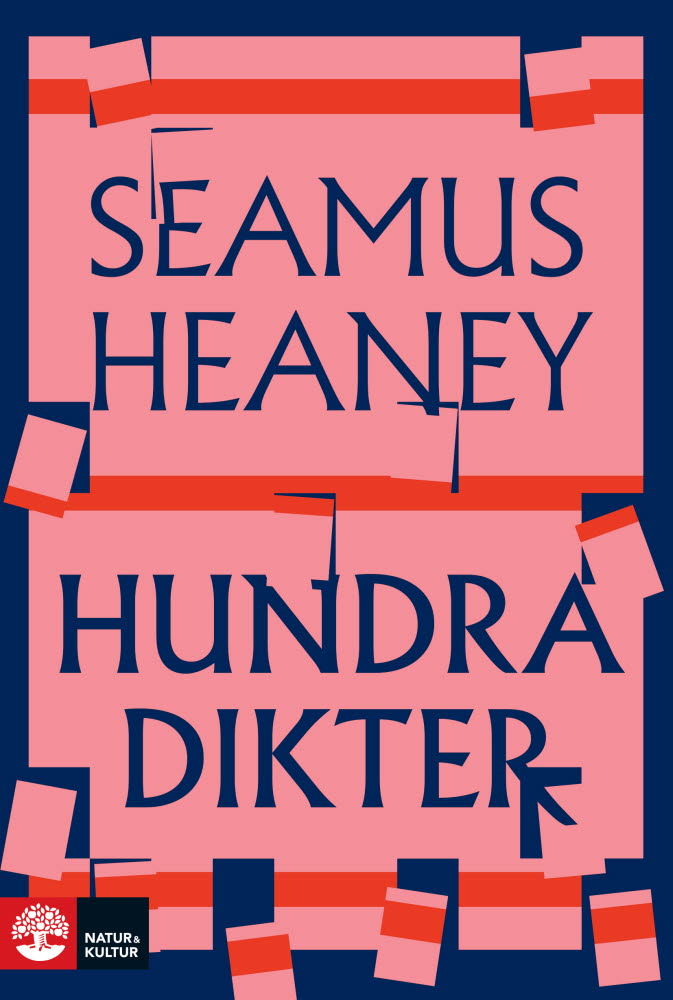 Hundra dikter av Seamus Heaney 