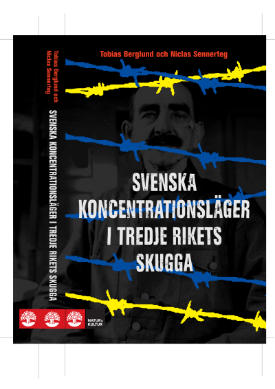 Svenska koncentrationsläger i Tredje rikets skugga