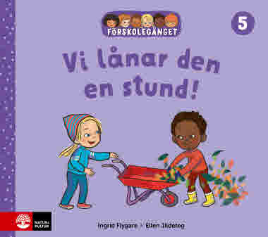 Förskolegänget Vi lånar den en stund!