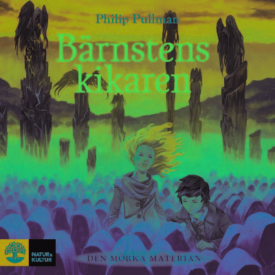 Bärnstenskikaren av Philip Pullman
