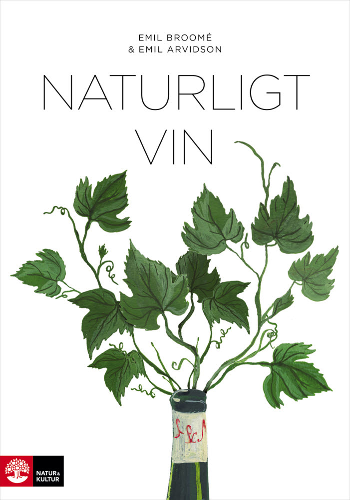 Naturligt vin av Emil Broomé och Emil Arvidson jpg