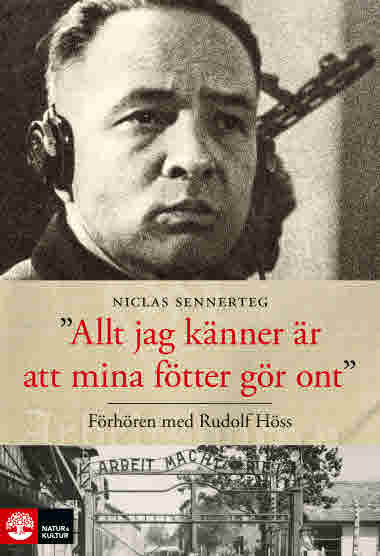 Allt jag känner är att mina fötter gör ont av Niclas Sennerteg