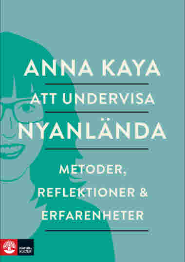 Att undervisa nyanlända elever
