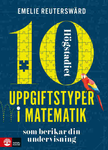 10 uppgiftstyper i matematik högstadiet