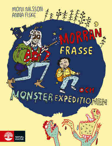 Monsterexpeditionen av Moni Nilsson och Anna Fiske