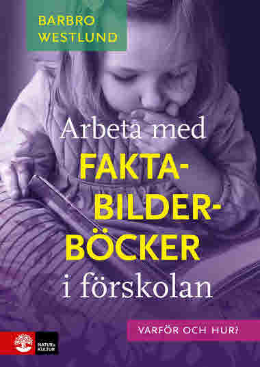 Arbeta med faktabilderböcker i förskolan