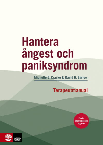 Hantera ångest och paniksyndrom: Terapeutmanual