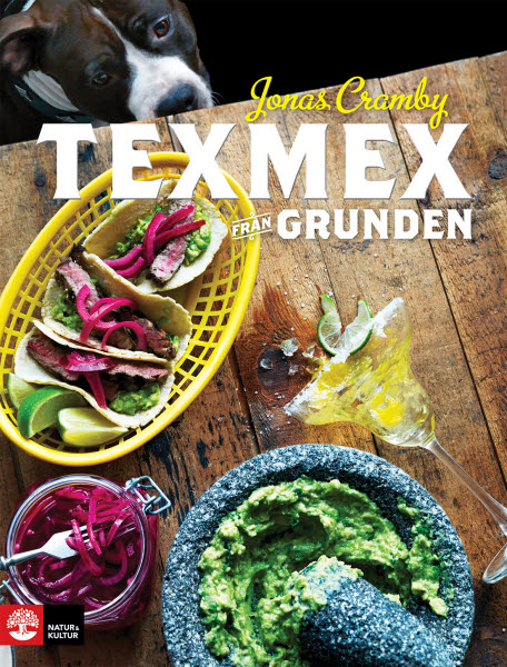 Texmex från grunden av Jonas Cramby jpg