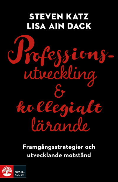 Professionsutveckling och kollegialt lärande