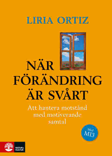 När förändring är svårt