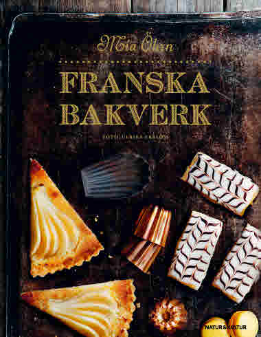 Franska bakverk (rev) av Mia Öhrn