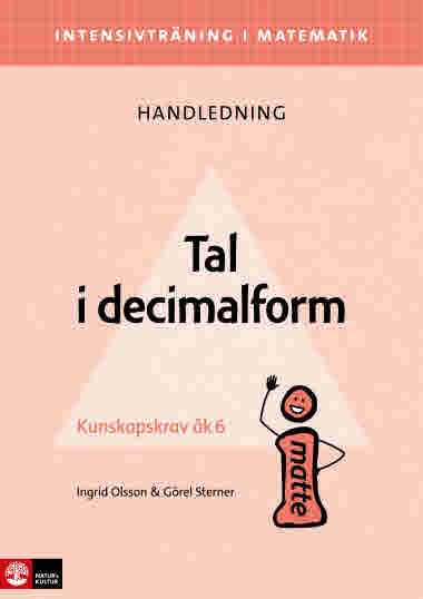 Intensivträning i matematik: Tal i decimalform Handledning