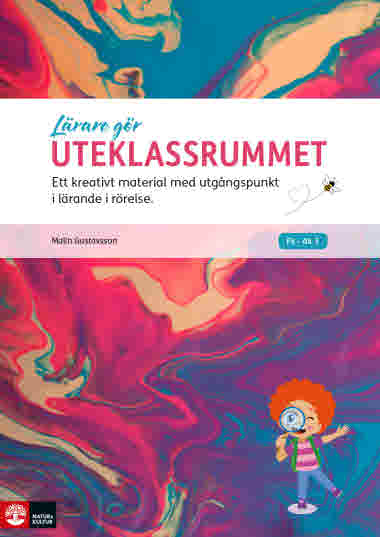 Lärare gör Uteklassrummet