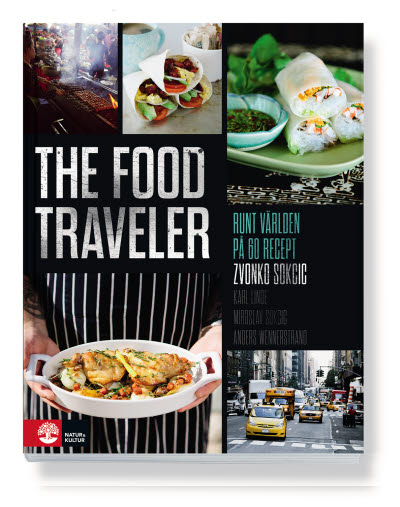 The food traveler av Zvonko Sokcic, Anders Wennerstrand, Karl Linde och Miroslav Sokcic jpg