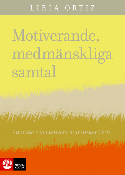 Motiverande, medmänskliga samtal